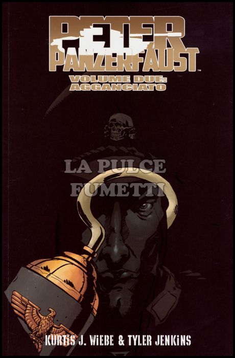 100% PANINI COMICS - PETER PANZERFAUST #     2: AGGANCIATO